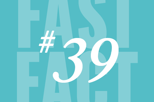 Fast Fact 39